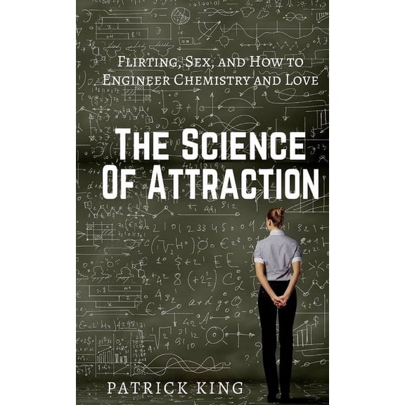 The Science of Attraction (Paperback)