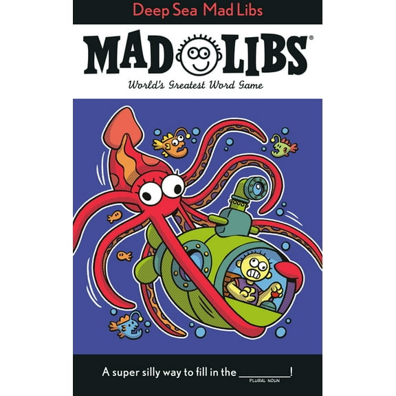 Mad Libs Deep Sea Mad Libs: World's Greatest Word Game, (Paperback)