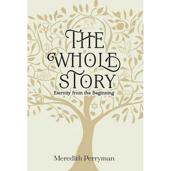 The Whole Story, (Hardcover)