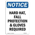 thumbnail image 1 of SignMission OS-NS-A-1218-V-13259 12 x 18 in. OSHA Notice Sign - Hard Hat, Fall Protection & Gloves, 1 of 1