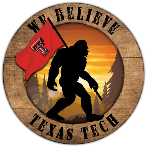 Texas Tech Red Raiders 12'' We Believe Bigfoot Circle Sign