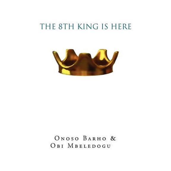 The 8th King is Here