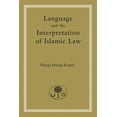 thumbnail image 1 of Pre-Owned Language and the Interpretation of Islamic Law Sukrija Husejn Ramic (Paperback), 1 of 1