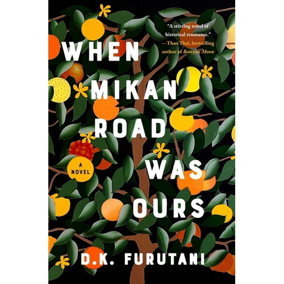 When Mikan Road Was Ours, (Hardcover)