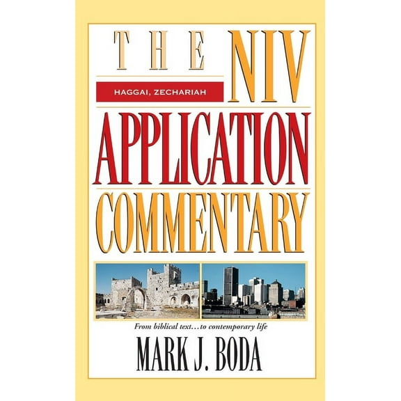 NIV Application Commentary Haggai, Zechariah, (Hardcover)