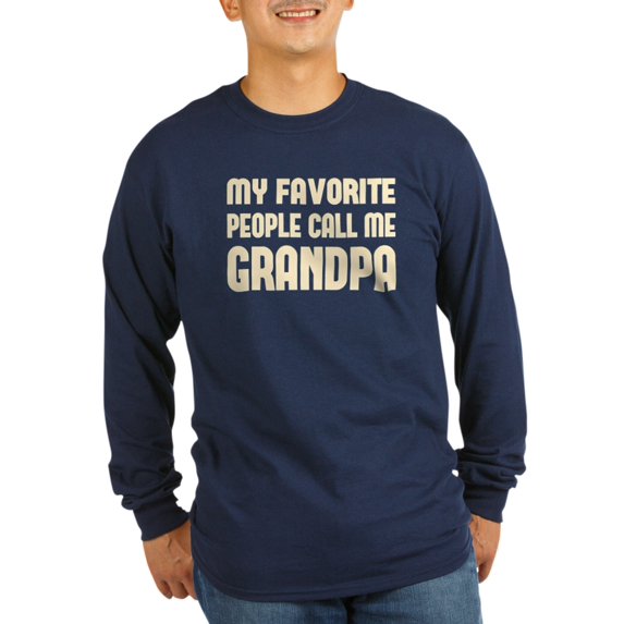 CafePress - My Favorite People Call Me Grandpa Long Sleeve T-S - Long Sleeve Dark T-Shirt