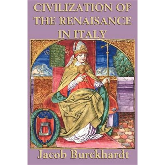 Civilization of the  Renaissance in Italy
