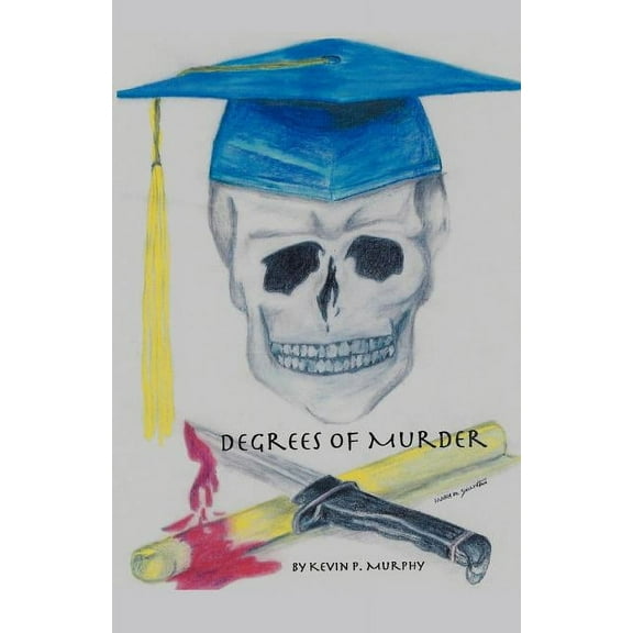 Degrees of Murder (Paperback)