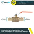 thumbnail image 2 of SharkBite Expansion Ball Valve UAB22462LFA - Brass, Easy Installation - 3/4 In., 2 of 7