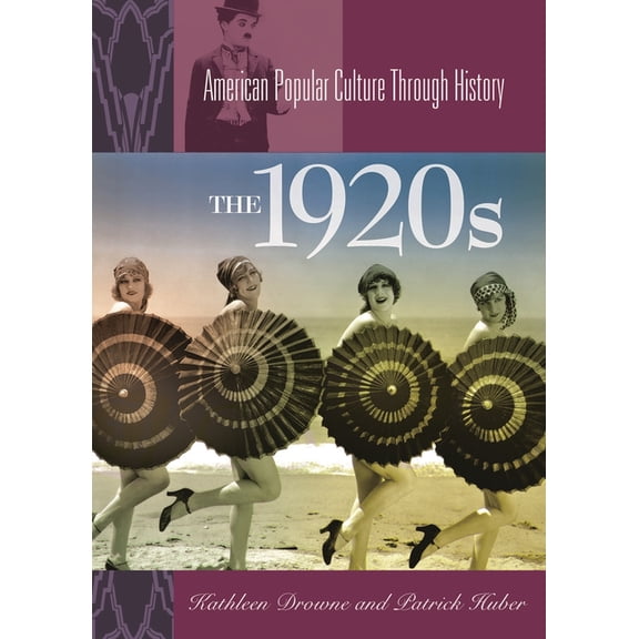 American Popular Culture Through History The 1920s, (Paperback)
