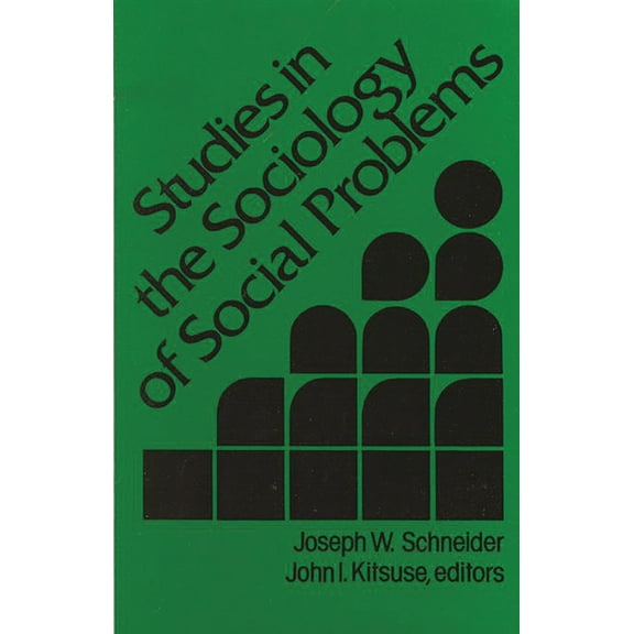 Studies in the Sociology of Social Problems, (Paperback)