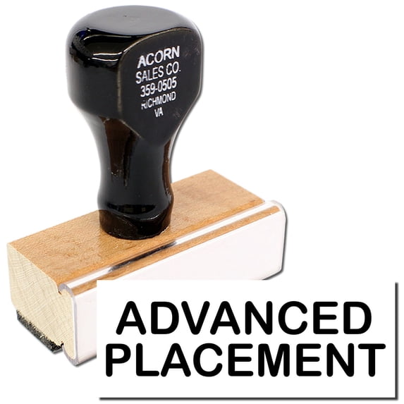 Large Advanced Placement Rubber Stamp, Wooden Handle Rubber Stamp, Laser Engraved Dies, Impression Size 7/8" tall x 2-1/4”, Uses a Separate Stamp Pad