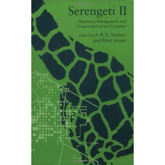 Serengeti II : Dynamique, Gestion et Conservation d'Un Écosystème