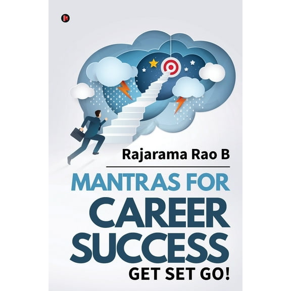Mantras for Career Success : Get Set Go! (Paperback)