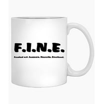Generic Coffee Mug F.i.n.e 239 Funny Humor Ceramic 11oz Coffee Mug Cup 11 Oz White Mug 810974
