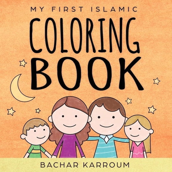 My First Islamic Coloring Book, (Paperback)