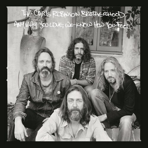 Chris Robinson Brotherhood - Anyway You Love, We Know How You Feel - Rock - Vinyl