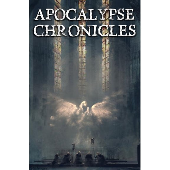 Apocalypse Chronicles (Paperback)