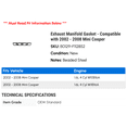 thumbnail image 2 of Exhaust Manifold Gasket - Compatible with 2002 - 2008 Mini Cooper 2003 2004 2005 2006 2007, 2 of 2