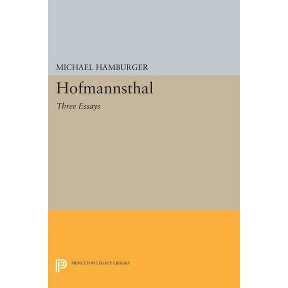 Hofmannsthal: Three Essays, (Paperback)