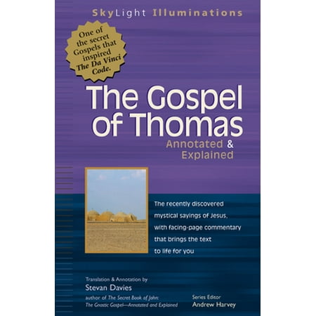Pre-Owned The Gospel of Thomas: Annotated & Explained (SkyLight Illuminations) (Paperback) 1893361454