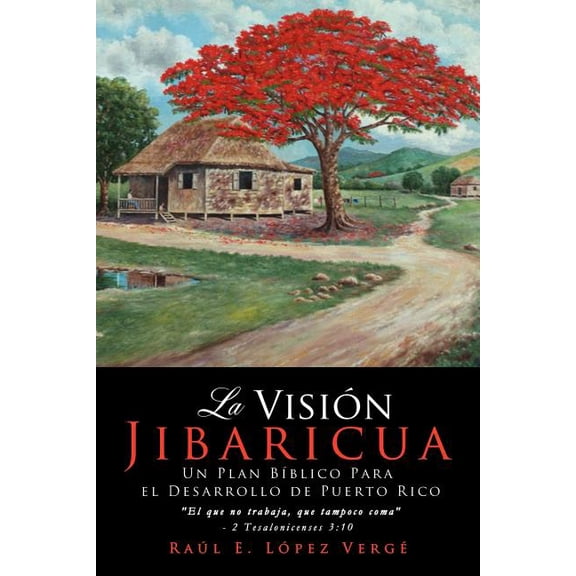 La VisiÃ³n Jibaricua, (Paperback)