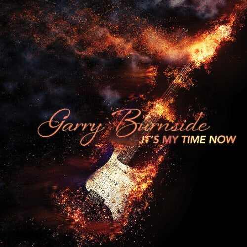 Burnside,Garry - It's My Time Now - Music & Performance - Vinyl