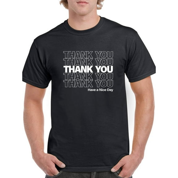 Thank You Nice Day Plastic Bag Men T-Shirt, Male Small