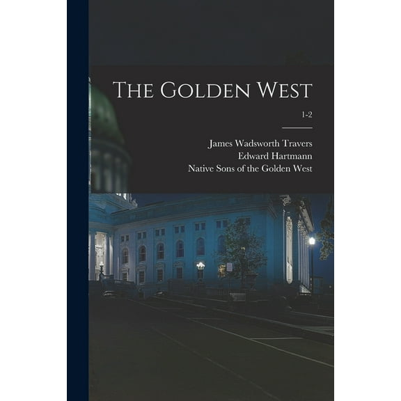 The Golden West; 1-2 (Paperback)