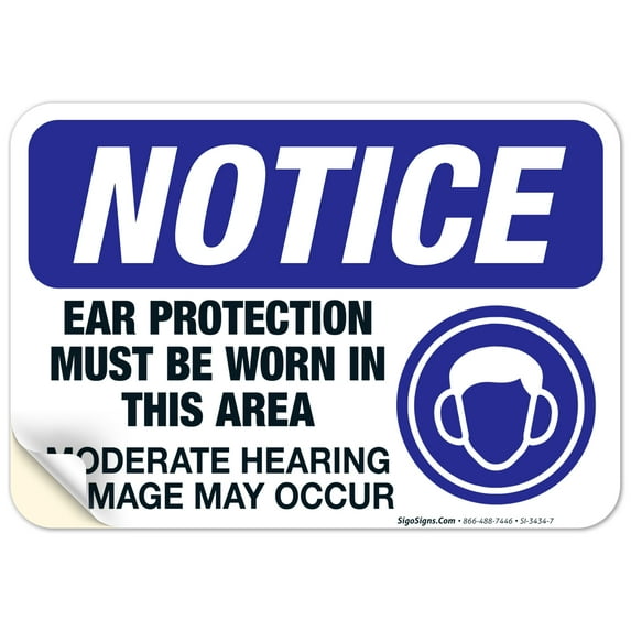 Ear Protection Must Be Worn In This Area Sign, OSHA Sign, 10x7 Vinyl Sticker