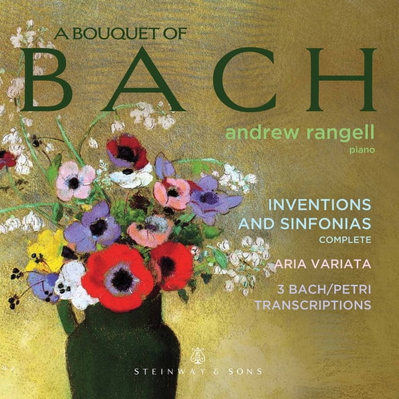 Andrew Rangell - Bouquet of Bach - Music & Performance - CD