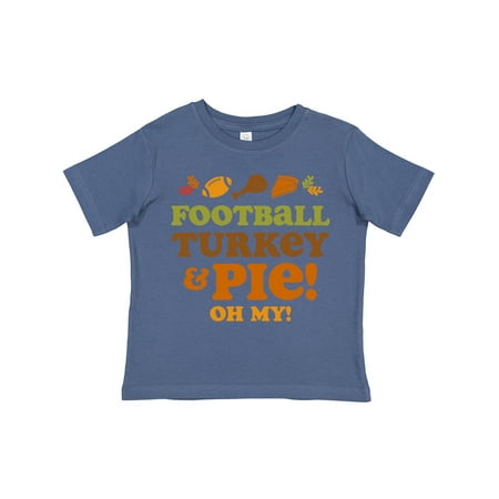 

Inktastic Football Turkey and Pie Gift Toddler Toddler Girl T-Shirt