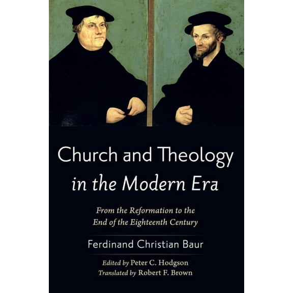 Church and Theology in the Modern Era (Hardcover)