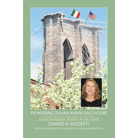 VIA Folios Pioneering Italian American Culture: Escaping La Vita Cucina, (Paperback)