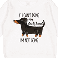 thumbnail image 3 of Inktastic If I Can't Bring My Dachshund, I'm Not Going Toddler Sweatshirt, 3 of 4