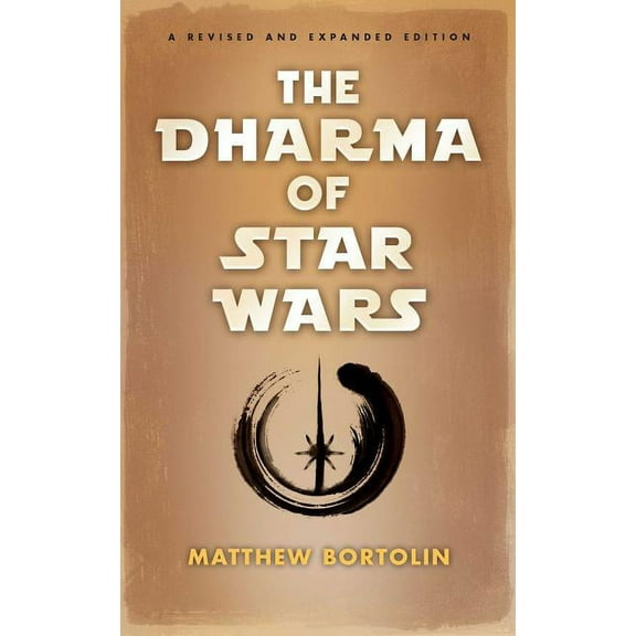 The Dharma of Star Wars, (Paperback)