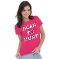 thumbnail image 4 of Born to Hunt Crosshairs Deer Buck Womens Slim Fit Graphic Tee Brisco Brands S, 4 of 5
