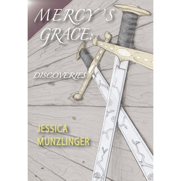 Mercy's Grace: Discoveries, (Hardcover)