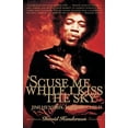 thumbnail image 1 of Pre-Owned 'Scuse Me While I Kiss the Sky: Jimi Hendrix: Voodoo Child, 1 of 1