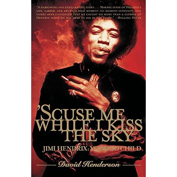 Pre-Owned 'Scuse Me While I Kiss the Sky: Jimi Hendrix: Voodoo Child
