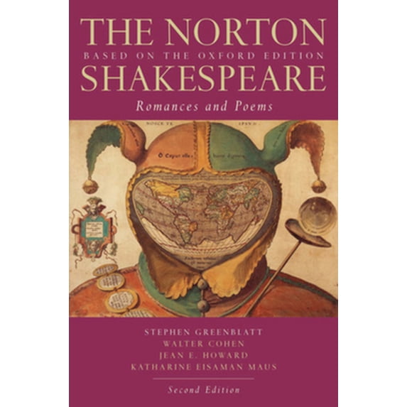 Pre-Owned The Norton Shakespeare: Based on the Oxford Edition: Romances and Poems (Paperback) 0393931439 9780393931433