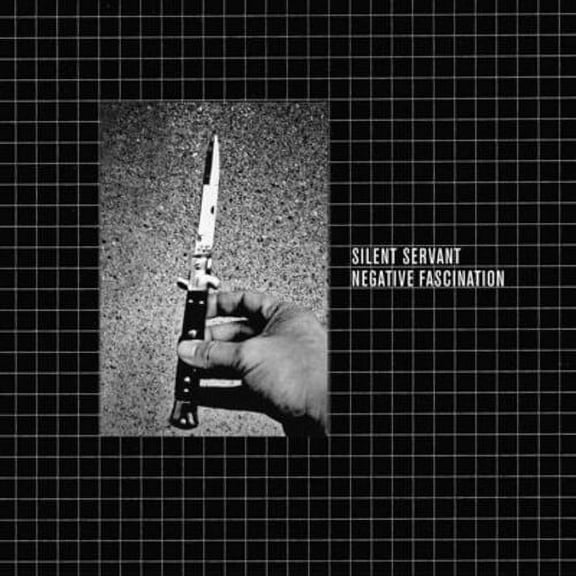 Silent Servant - Negative Fascination - Music & Performance - Vinyl