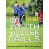 101 Great Youth Soccer Drills : Skills and Drills for Better Fundamental Play (Paperback)