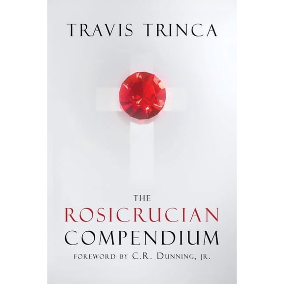 The Rosicrucian Compendium, (Paperback)