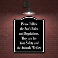 thumbnail image 2 of Please Follow the Zoo's Rules and Regulation Zoo BLACK Aluminum Composite Sign, 8.5"x10", 2 of 9