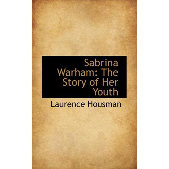 Sabrina Warham : The Story of Her Youth (Paperback)
