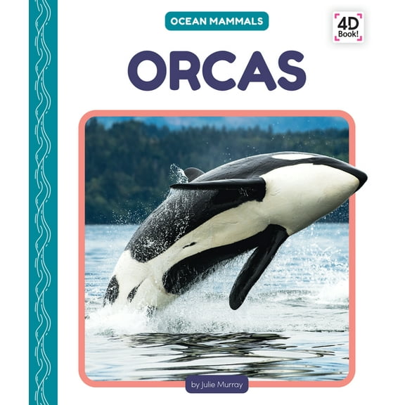 Ocean Mammals Orcas, (Hardcover)