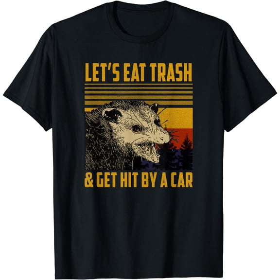 possum Let's Eat Trash and Get Hit By A Car Vintage Opossum T-Shirt