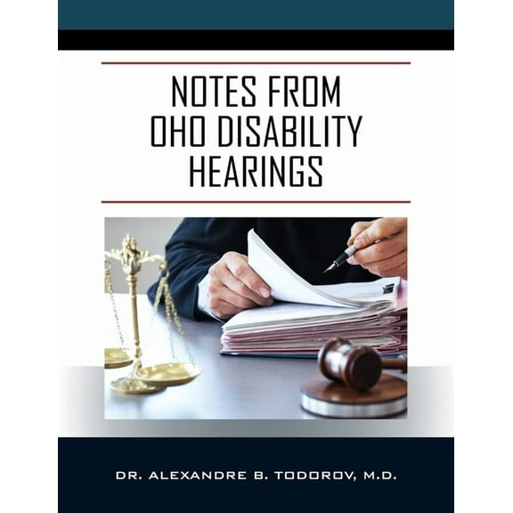 Notes from OHO Disability Hearings, (Paperback)