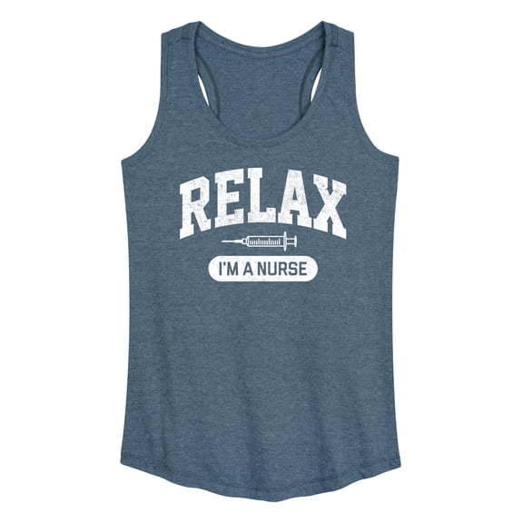 Instant Message - Relax I'm A Nurse - Women's Racerback Tank Top